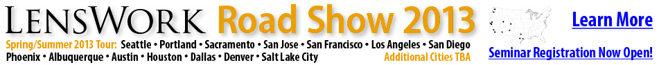 LensWork Road Show 2013!